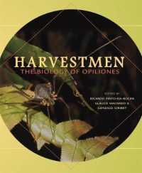 Harvestmen : The Biology of Opiliones