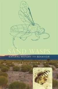 The Sand Wasps : Natural History and Behavior
