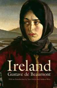 ギュスターヴ・ド・ボーモン『アイルランド』（復刊）<br>Ireland : Social, Political, and Religious