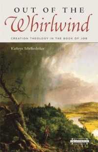 Out of the Whirlwind : Creation Theology in the Book of Job (Harvard Theological Studies (Hup)) -- Paperback / softback