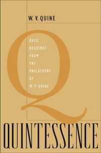 クワイン読本：その思想の精髄<br>Quintessence : Basic Readings from the Philosophy of W. V. Quine