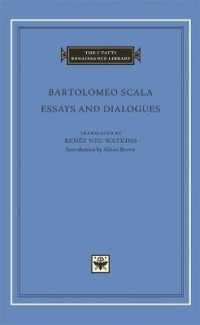 Essays and Dialogues (The I Tatti Renaissance Library)
