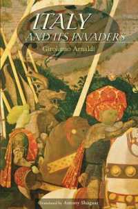 ジローラモ・アルナルディ著/イタリアと侵入者たち（英訳）<br>Italy and Its Invaders