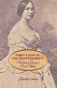First Lady of the Confederacy : Varina Davis's Civil War