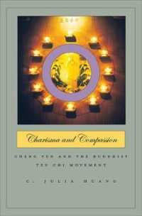 Charisma and Compassion : Cheng Yen and the Buddhist Tzu Chi Movement