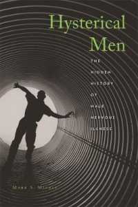 男性精神病史<br>Hysterical Men : The Hidden History of Male Nervous Illness