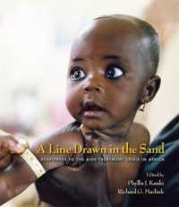 A Line Drawn in the Sand : Responses to the AIDS Treatment Crisis in Africa (Harvard Series on Population and Development Studies)