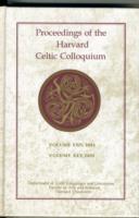 Proceedings of the Harvard Celtic Colloquium, 24/25: 2004 and 2005 (Proceedings of the Harvard Celtic Colloquium)
