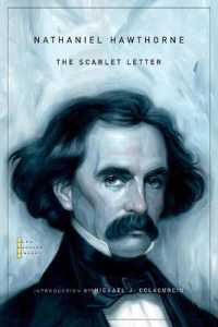 The Scarlet Letter (The John Harvard Library)
