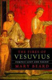蘇るポンペイ<br>The Fires of Vesuvius : Pompeii Lost and Found