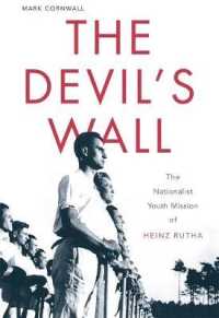 The Devil's Wall : The Nationalist Youth Mission of Heinz Rutha