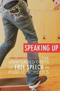 米国公立学校における言論の自由とその影響<br>Speaking Up : The Unintended Costs of Free Speech in Public Schools