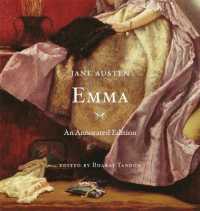 オースティン『エマ』（注解版）<br>Emma : An Annotated Edition