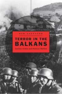 Terror in the Balkans : German Armies and Partisan Warfare