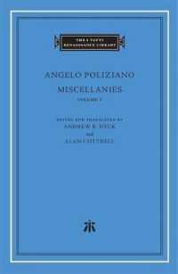 Miscellanies (The I Tatti Renaissance Library)