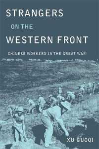 Strangers on the Western Front : Chinese Workers in the Great War