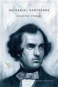 ホーソーン選集<br>Selected Stories (The John Harvard Library)