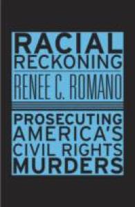 Racial Reckoning : Prosecuting America's Civil Rights Murders