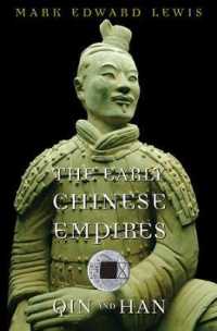 秦漢帝国史<br>The Early Chinese Empires : Qin and Han (History of Imperial China)