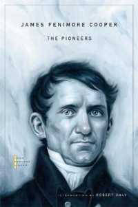 The Pioneers (The John Harvard Library)