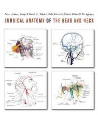頭頸部の外科解剖学（復刊）<br>Surgical Anatomy of the Head and Neck