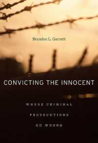 無実の罪：誤判の発生理由<br>Convicting the Innocent : Where Criminal Prosecutions Go Wrong