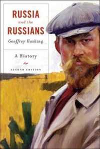 Russia and the Russians : A History, Second Edition / Hosking