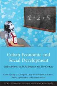 Cuban Economic and Social Development : Policy Reforms and Challenges in the 21st Century (Series on Latin American Studies)