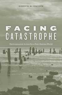大災害に直面して：ハリケーン・カトリーナ後の環境法<br>Facing Catastrophe : Environmental Action for a Post-Katrina World