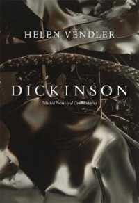 ディキンソン詩集・注釈<br>Dickinson : Selected Poems and Commentaries