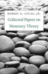 Ｒ．Ｅ．ルーカス貨幣理論論文選集<br>Collected Papers on Monetary Theory