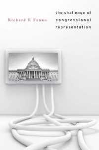 米国議会にみる政治代表の課題<br>The Challenge of Congressional Representation