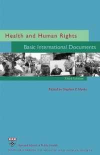 保健と人権：国際基本文献集（第３版）<br>Health and Human Rights : Basic International Documents, Third Edition (Harvard Series on Health and Human Rights) （3RD）