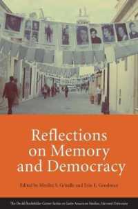 Reflections on Memory and Democracy (Series on Latin American Studies)