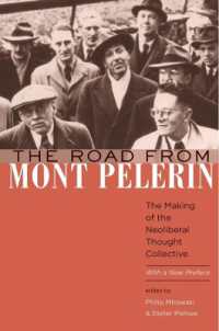 ネオリベ思想集団の形成<br>The Road from Mont Pèlerin : The Making of the Neoliberal Thought Collective, with a New Preface