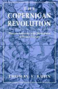 The Copernican Revolution : Planetary Astronomy in the Development of Western Thought