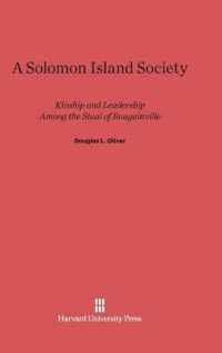 Solomon Island Society : Kinship and Leadership among the Siuai of Bougainville -- Hardback （Reprint 20）