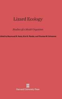 Lizard Ecology : Studies of a Model Organism （Reprint 2014）