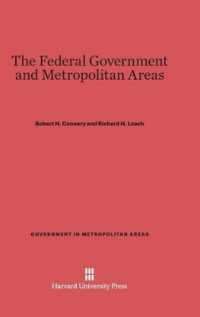 The Federal Government and Metropolitan Areas (Government in Metropolitan Areas) （Reprint 2014）