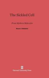 The Sickled Cell : From Myths to Molecules