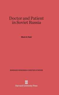 Doctor and Patient in Soviet Russia (Russian Research Center Studies)