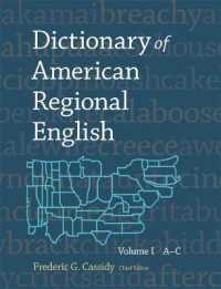 アメリカ方言辞典　第１巻<br>Dictionary of American Regional English
