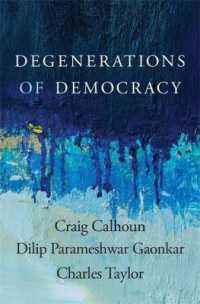 チャールズ・テイラー共著／民主主義の退化<br>Degenerations of Democracy