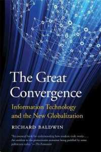 大収斂：ＩＴと新たなグローバル化<br>The Great Convergence : Information Technology and the New Globalization