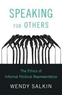 他者を代弁する：非公式な政治的代表の倫理学<br>Speaking for Others : The Ethics of Informal Political Representation