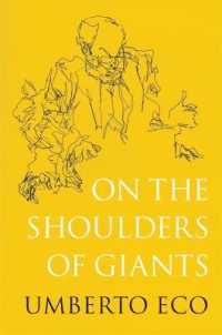 『ウンベルト・エ－コの世界文明講義』（英訳）<br>On the Shoulders of Giants