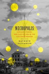 Necropolis : Disease, Power, and Capitalism in the Cotton Kingdom