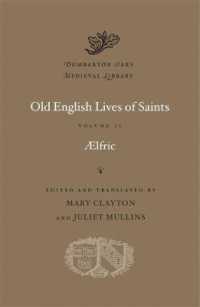 Old English Lives of Saints (Dumbarton Oaks Medieval Library)