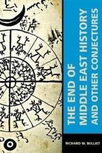 The End of Middle East History and Other Conjectures (Mizan Series)