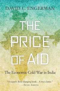 援助の代償：冷戦期インドの経済戦略とその帰結<br>The Price of Aid : The Economic Cold War in India